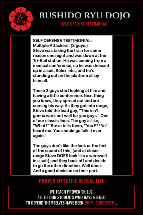 Steve, self-defense versus three guys trying to rob him at the train station.