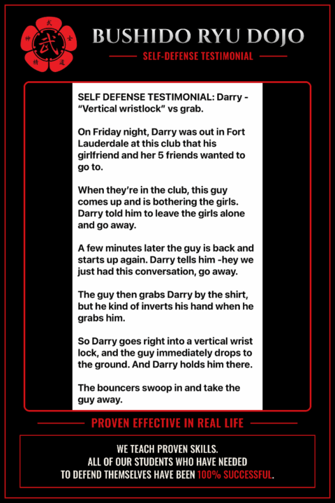 SELF DEFENSE TESTIMONIAL using a Jujitsu wrist lock against an aggressive guy who attacked him in Fort Lauderdale 